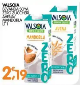 Le Delizie del Sud Valsòia bevanda soya avena mandorla offerta