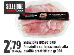 Rossotono Carrefour Prosciutto cotto nazionale alta qualità offerta