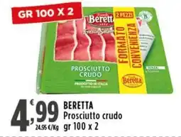 Rossotono Carrefour Beretta Prosciutto crudo offerta