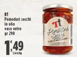 Rossotono Carrefour Pomodori secchi offerta