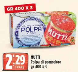 Rossotono Carrefour Mutti Polpa di pomodoro offerta