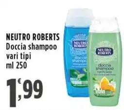Rossotono Carrefour Neutro Roberts doccia shampoo offerta