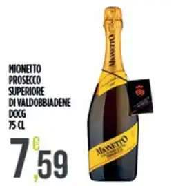Euroesse Mionetto Prosecco Superiore di Valdobbiadene DOCG offerta