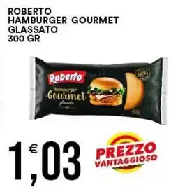 Vantaggio Cash&Carry Roberto hamburger gourmet glassato offerta