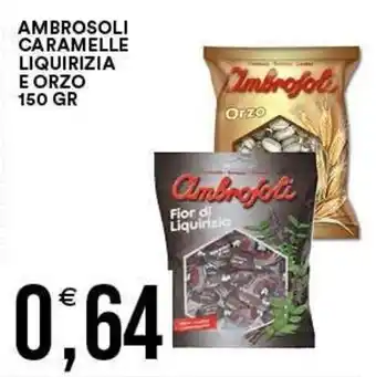 Vantaggio Cash&Carry Ambrofoli caramelle liquirizia e orzo offerta