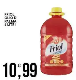 Vantaggio Cash&Carry Friol olio di palma offerta