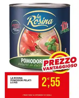 Vantaggio Cash&Carry La Rosina pomodori pelati offerta
