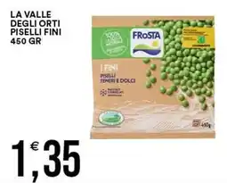 Vantaggio Cash&Carry La Valle degli Orti Piselli Fini offerta