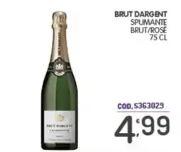 Eurocash Brut Dargent spumante brut/rosé offerta