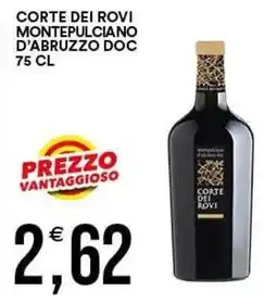 Vantaggio Cash&Carry Corte dei Rovi Montepulciano d'Abruzzo DOC offerta