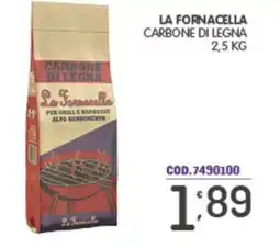 Eurocash La Fornacella carbone di legna offerta