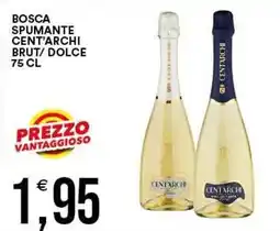 Vantaggio Cash&Carry Bosca spumante cent'archi offerta