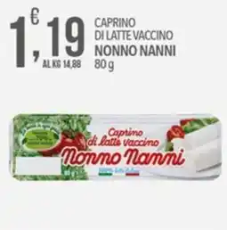Iper Nonna Isa Caprino di latte vaccino Nonno Nanni offerta