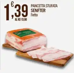 Iper Nonna Isa Pancetta stufata Senfter offerta