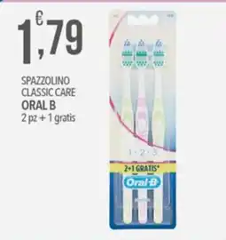 Iper Nonna Isa Spazzolino classic care Oral-B offerta