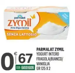 Tutto Risparmio Cash&Carry Parmalat Zymil Yogurt Intero offerta