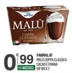 Tutto Risparmio Cash&Carry Parmalat Malù Coppa Classica offerta