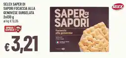Famila Superstore Saper di sapori focaccia alla genovese offerta
