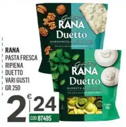 Tutto Risparmio Cash&Carry Rana Pasta Fresca Ripiena Duetto offerta