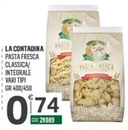 Tutto Risparmio Cash&Carry La Contadina Pasta Fresca Classica/Integrale offerta