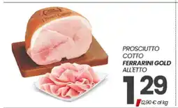 Eurospar PROSCIUTTO COTTO FERRARINI GOLD ALL'ETTO offerta