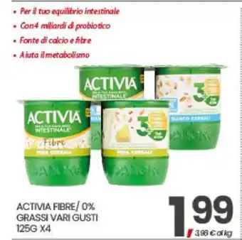 Eurospar ACTIVIA FIBRE/ 0% GRASSI VARI GUSTI offerta