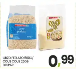 Eurospar ORZO PERLATO 500G/COUS COUS 250G offerta