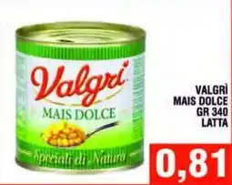 Bitar Valgrì Mais Dolce offerta