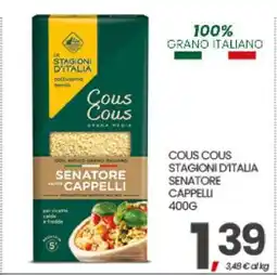 Eurospar COUS COUS: STAGIONI D'ITALIA SENATORE CAPPELLI offerta