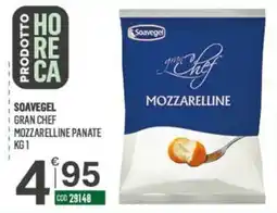 Tutto Risparmio Cash&Carry Soavegel gran chef mozzarella panate offerta