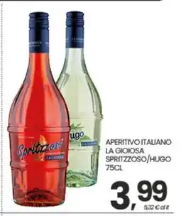 Eurospar APERITIVO ITALIANO LA GIOIOSA SPRITZZOSO/HUGO 75CL offerta