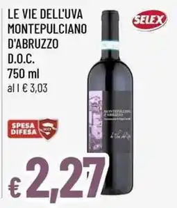 Famila Superstore Le vie dell'uva montepulciano d'abruzzo offerta