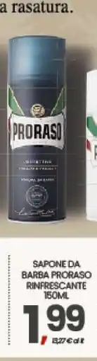 Eurospar SAPONE DA BARBA PRORASO RINFRESCANTE 150ML offerta