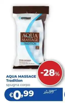 Acqua & Sapone AQUA MASSAGE Tradition offerta