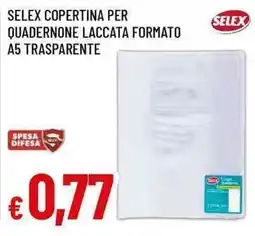 Famila Superstore Copertina per quadernone laccata Selex offerta