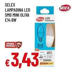 Famila Superstore Lampadina LED SMD Mini Oliva E14 6W offerta