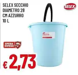 Famila Superstore Selex secchio offerta