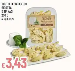 Famila Superstore Tortelli piacentini ricotta e spinaci Pastificio Bargsi offerta