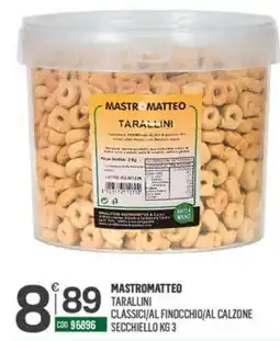 Tutto Risparmio Cash&Carry Mastromatteo tarallini classici offerta