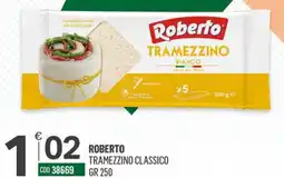 Tutto Risparmio Cash&Carry Roberto Tramezzino Classico offerta