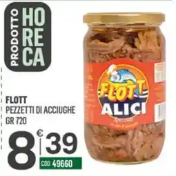 Tutto Risparmio Cash&Carry Flott pezzetti di acciughe offerta