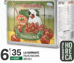 Tutto Risparmio Cash&Carry Polpa finissima La Fiammante offerta
