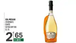 Tutto Risparmio Cash&Carry Col Mesian spumante cuvée extra dry offerta