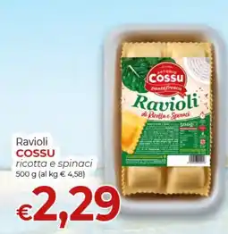 Supermercati Nonna Isa Ravioli COSSU ricotta e spinaci offerta