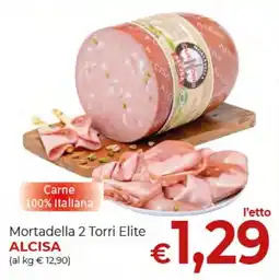 Supermercati Nonna Isa Mortadella 2 Torri Elite ALCISA offerta