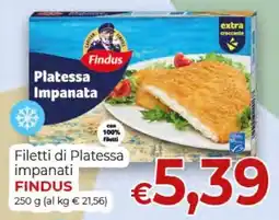 Supermercati Nonna Isa Filetti di Platessa impanati Findus offerta