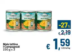 Qui Discount Mais lattina I Campagnoli offerta