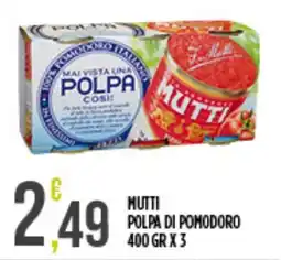 Supermercato Pollio Mutti polpa di pomodoro offerta