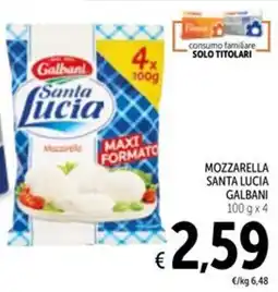 Spazio Conad Mozzarella Santa Lucia Galbani offerta
