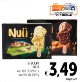 Spazio Conad Stecchi Nuìi offerta